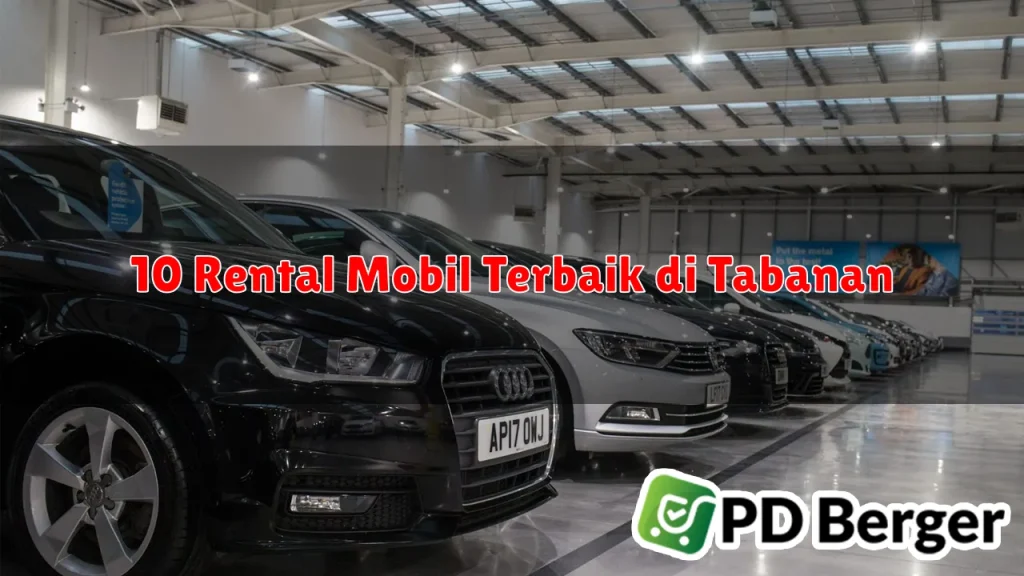 10 Rental Mobil Terbaik di Tabanan