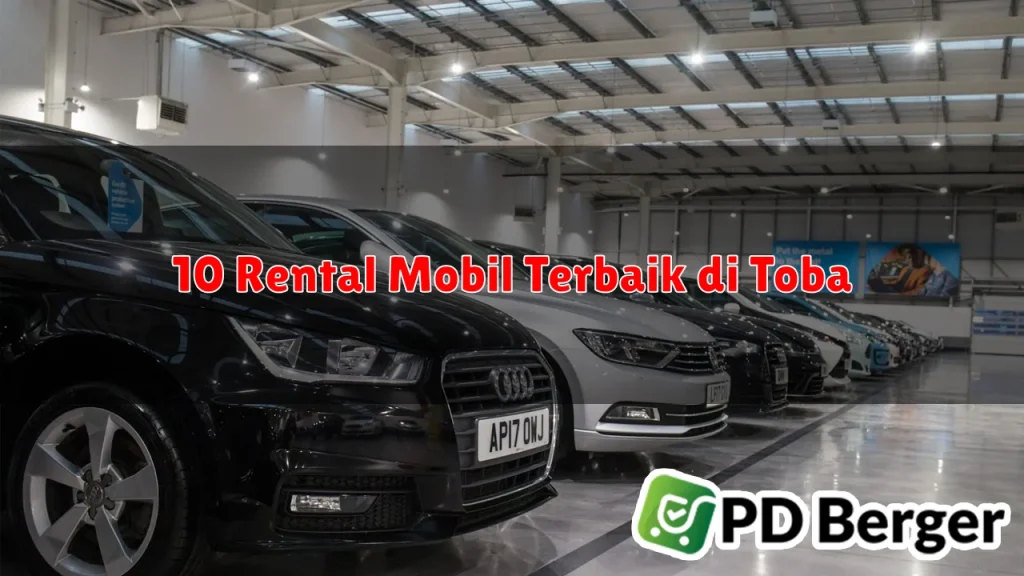 10 Rental Mobil Terbaik di Toba