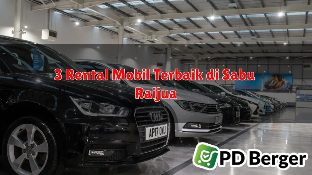 3 Rental Mobil Terbaik di Sabu Raijua