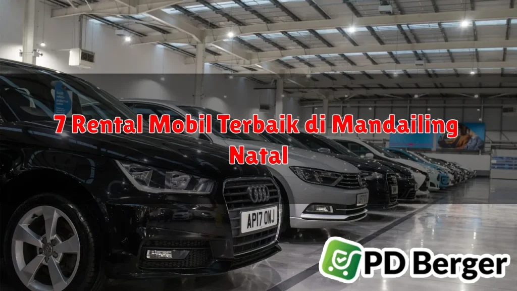 7 Rental Mobil Terbaik di Mandailing Natal